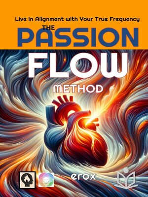 cover image of The Passion Flow Method